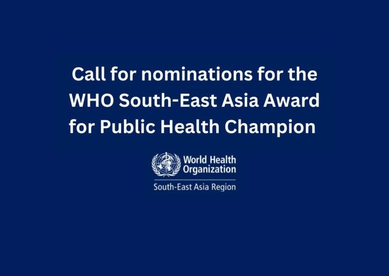 Call for nominations: WHO South-East Asia Award for Public Health Champion