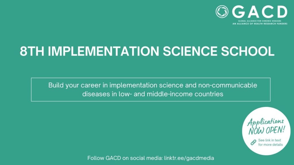The Eighth Global Alliance for Chronic Diseases (GACD) Implementation Science School 2025