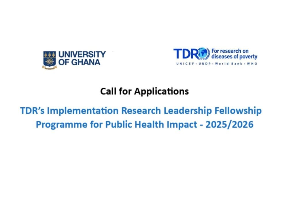Call for Applications! TDR’s Implementation Research Leadership Fellowship Programme for Public Health Impact – 2025/2026