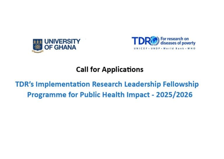 Call for Applications! TDR’s Implementation Research Leadership Fellowship Programme for Public Health Impact – 2025/2026