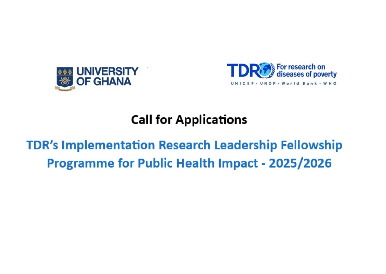 Call for Applications! TDR’s Implementation Research Leadership Fellowship Programme for Public Health Impact – 2025/2026