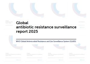 Global Antibiotic Resistance Surveillance Report 2025