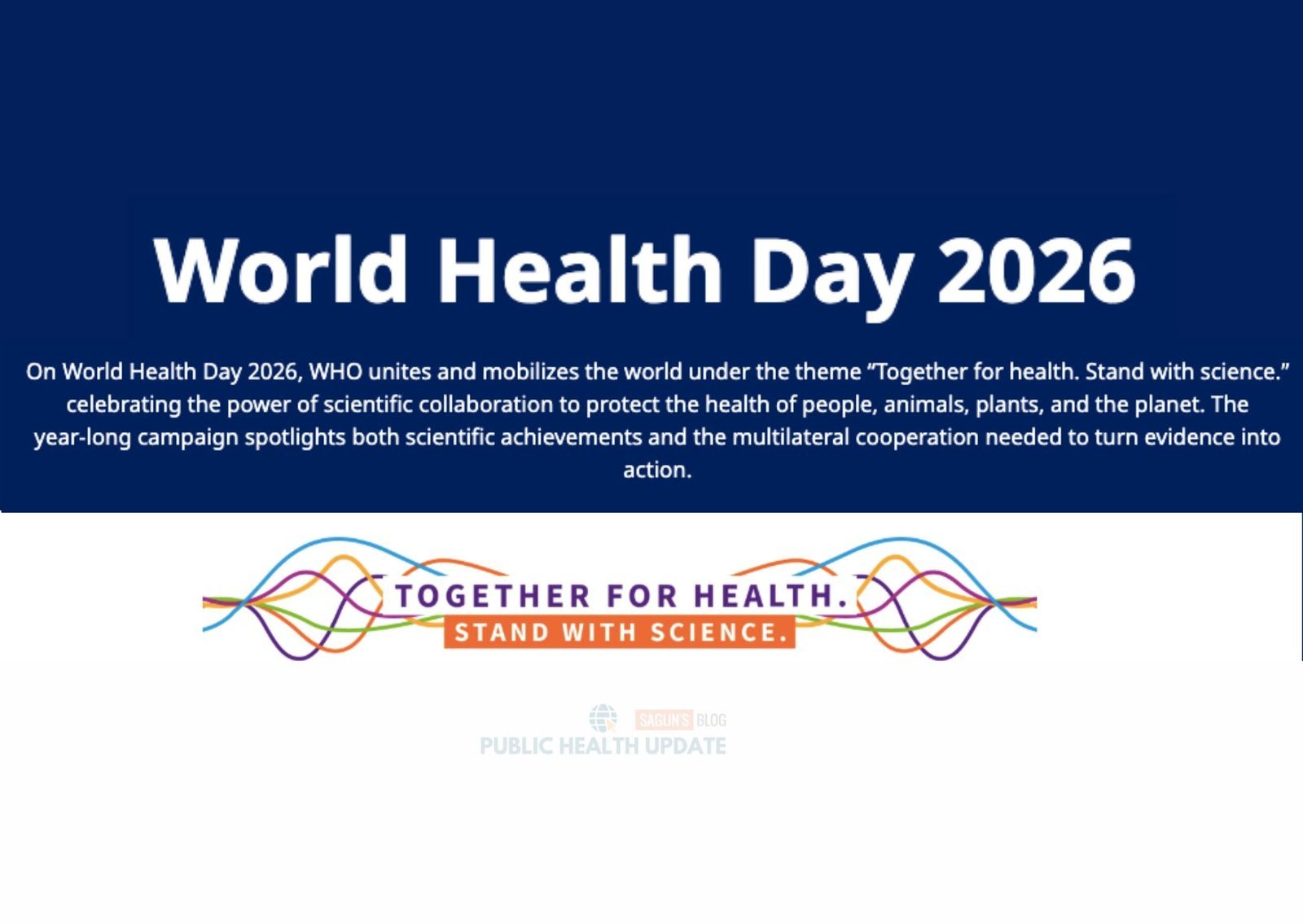 World Health Day 2026: Together for Health. Stand with Science.